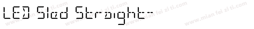 LED Sled Straight字体转换